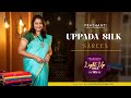 Uppada Silks From Rs.4500/- | Light Up Sale - Flat 10% OFF | Prashanti | 13 Oct 24