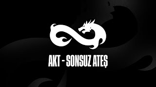 Eternal Fire | AKT - Sonsuz Ateş