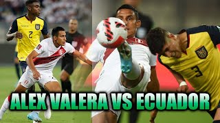 MEJORES JUGADAS DE ALEX VALERA FRENTE  A ECUADOR