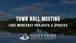 Town Hall Meeting: Lake Monterey Projects \u0026 Updates