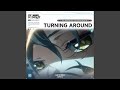Turning Around