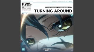 Turning Around