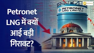 Petronet LNG Shares Crash: What’s Behind the Huge Drop?