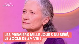 Les premiers mille jours du bébé, le socle de sa vie ! - La Maison des maternelles #LMDM