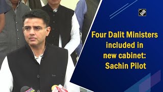 Four Dalit Ministers included in new cabinet: Sachin Pilot