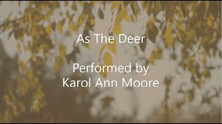 As The Deer | Lyrics | Team Sapida