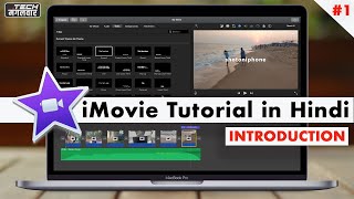 iMovie Tutorial in Hindi - Learn video editing on iMovie in Hindi - iMovie Tutorial for Beginners