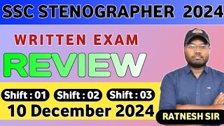 ssc stenographer 2024 written exam review. shift 1 shift 2 shift 3. ssc steno exam review 10/12/2024