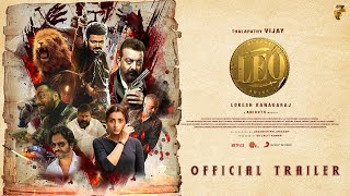 LEO - Official Trailer | Thalapathy Vijay | Trisha | Aniruth | Lokesh Kanagaraj |Seven Screen Studio