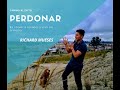 PERDONAR - Es volver a renacer y vivir en armonía - Richard Mueses