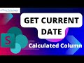 How to Use SharePoint List Calculated Column Date Formulas | SharePoint Calculated Today Function