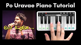 Po Uravae Piano Tutorial with Notes | Sid Sriram | Perfect Piano | 2020