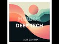 dj Shabby - May 2024 Minimal/Deep Tech Mix #djmix #minimaldeeptech #deeptech