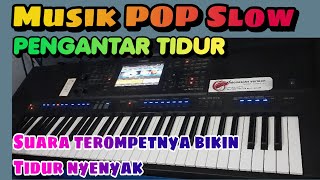 musik pop terompet pengantar tidur  2024