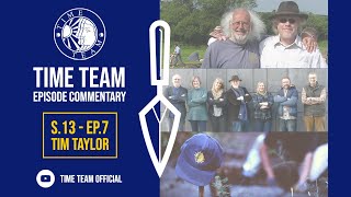 Time Team Commentary: 'The Monks' Manor' | S13E07