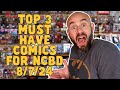 Must Have Comic Books for #NCBD 8/7/24