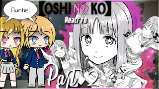 Oshi no ko react to Ai's younger sister as Hongou Hina || part 2 (2/?) || Gacha reaction | 🇺🇸+🇧🇷 ||