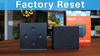 Fire TV Cube - Factory Reset