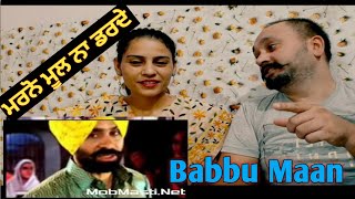 Reaction on Marno mool na darde Babbu Maan| Babbu maan | Reaction Babbu Maan songs| punjabi reaction