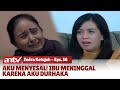 Dosa Durhaka Masa Lalu Mengejar Aku dan Hidupku Tersiksa! | Indra Ketujuh ANTV Eps 56