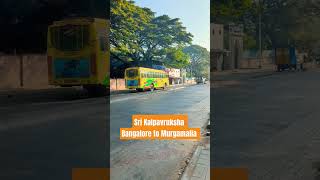 Bangalore to Murgamalla Sri Kalpavruksha