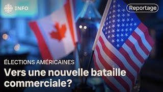 Quel impact aura l’élection américaine sur l’économie canadienne?