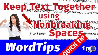 Keep Text Together using Nonbreaking Spaces