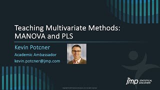 JMP Academic - Teaching Multivariate Methods: MANOVA and PLS