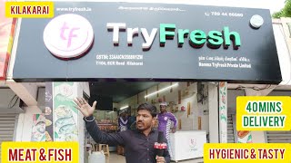 Try Fresh KILAKARAI கறி மீன் வீடுதேடி தரும் நிறுவனம்!