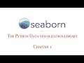 Learn Seaborn | Data Visualization in Python Using Seaborn - Chapter 1