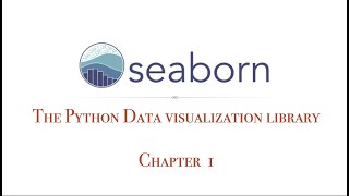 Learn Seaborn | Data Visualization in Python Using Seaborn - Chapter 1