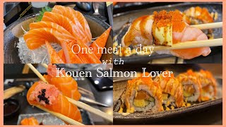 One meal a day | ไปกินบุฟ KOUEN ครั้งแรก Salmon Lover เมนูเยอะม้าก!🍣🍤✨