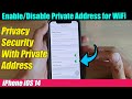 iPhone iOS 14: How to Enable/Disable Private Address for WiFi