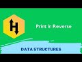 HackerRank Print in Reverse problem solution in Python Programming | Data Structures and Algorithms
