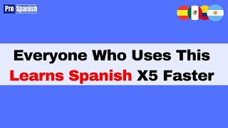 Learn Spanish: Everyone Using This 10-Word System Gets Fluent Faster