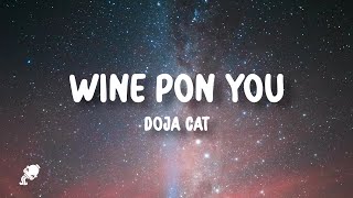 Doja Cat - Wine Pon You (Lyrics) feat. Konshens