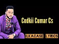 cumar cr hees cusub qiirada jacayl lyrics 2019