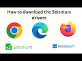 How to download the Selenium drivers, Chrome driver and gecko driver, Firefox from the browser||