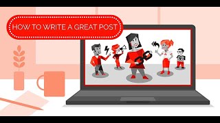 How To Write A Great Post - North America