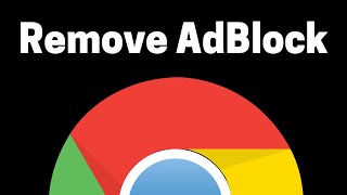 How To Disable AdBlock On Google Chrome