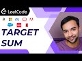 Target Sum (LeetCode 494) | Full solution step by step | Dynamic Programming