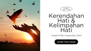 Kerendahan Hati & Kelimpahan Hati