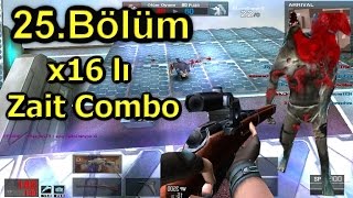 x16 lı Zait Combo - 25.Bölüm BLoodRappeR(Sesli)