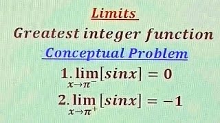 Limits involving greatest Integer Function.