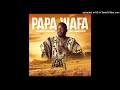 Florêncio Handanga - Papá Wafa (Sungura) (Áudio Official)