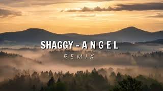 Lagu Acara Terbaru Shaggy Angel Remix Version