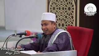 Ustaz Muhadir Hj Joll l Ulangkaji Kitab Sifat 20  [ SIRI 7 ]