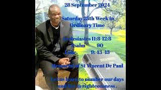 Fr Makamure 28 September 2024.Memorial of St Vincent DePaul.