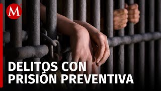 ¿Qué es la prisión preventiva oficiosa y a qué delitos se aplica?