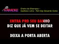 Karaoke Cheiro de Shampoo Gusttavo Lima - Part Esp Eduardo Costa  ( Karaokes WhatsApp 88 992938753 )